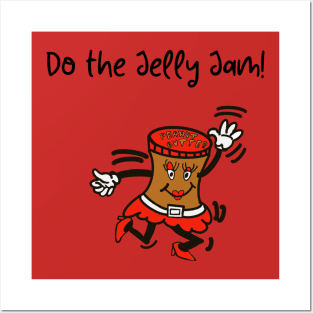 Peanut butter Jelly Jam Posters and Art